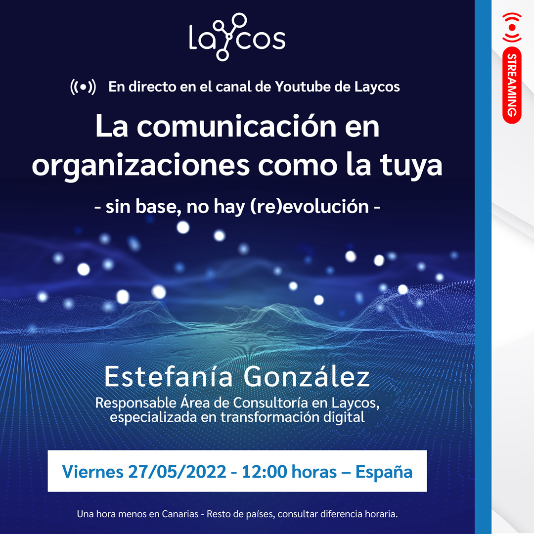 laycos_blog_streaming_comunicacion_organizaciones_empresas_eficaz_